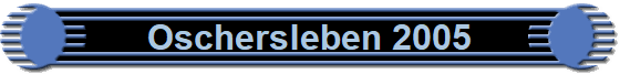 Oschersleben 2005